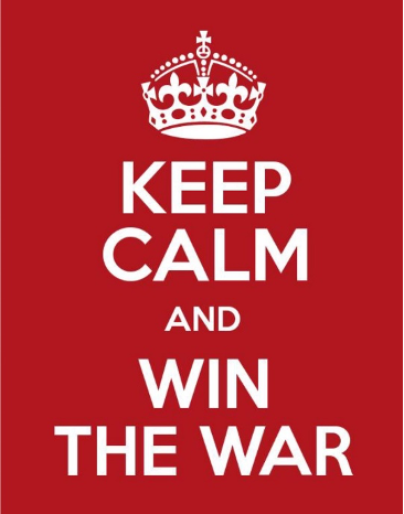 White test on a red background reding "Keep calm and win the war"