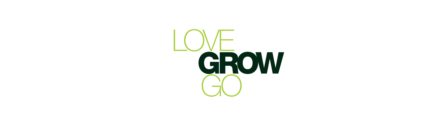 Love Grow Go